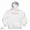 He Him Hole Hoodie