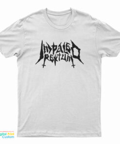 Heavy Trip Impaled Rektum T-Shirt