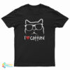 I Love Catturd T-Shirt