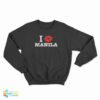 I Kiss Manila Sweatshirt