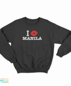 I Kiss Manila Sweatshirt