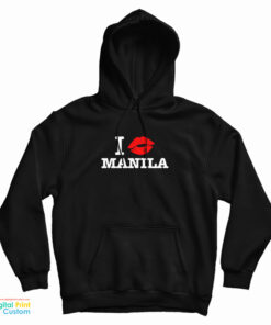 I Kiss Manila Hoodie