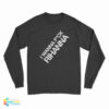 I Wanna Fuck Rihanna Long Sleeve T-Shirt