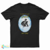 Josef Alfonso In Loving Memory Of Gulch T-Shirt