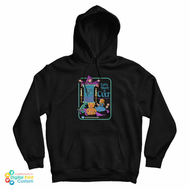 Let's Start A Cult Hoodie