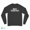 My Chemical Romance Mikey Fuckin Way Long Sleeve T-Shirt