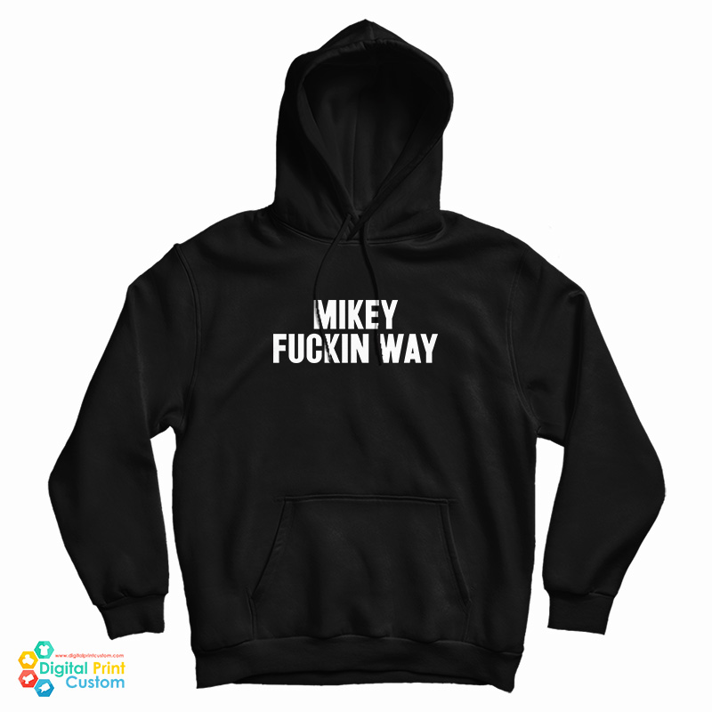 My Chemical Romance Mikey Fuckin Way Hoodie