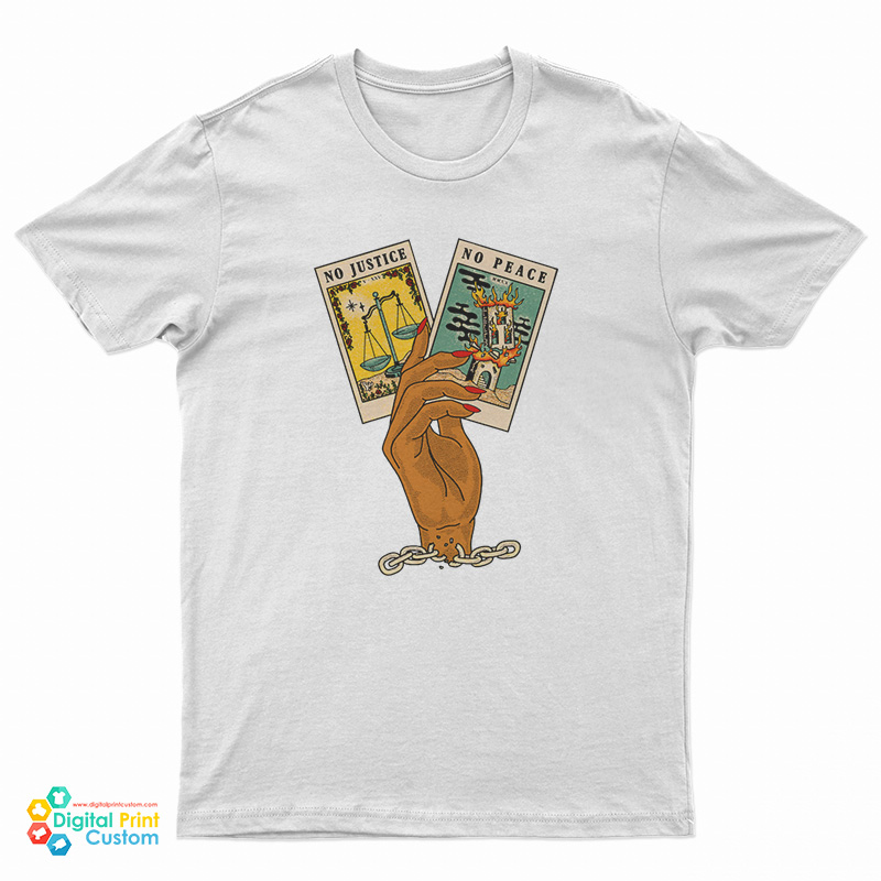 No Justice No Peace Tarot Card T-Shirt