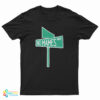 No Mames Way T-Shirt