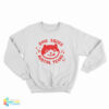 Omg Squee Austin Texas Sweatshirt