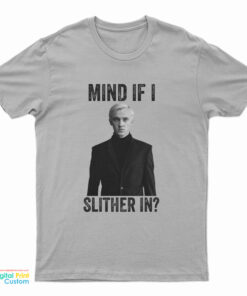Tom Felton Mind If I Slither In T-Shirt