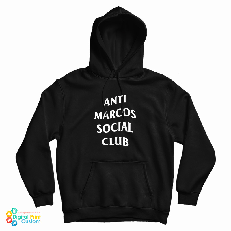 Anti Marcos Social Club Hoodie