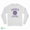 Carver High School Athletic Dept Long Sleeve T-Shirt