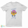 Chicken Choice Judy T-Shirt