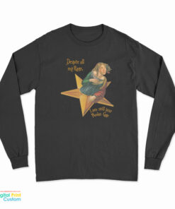 Despite All My Rage I am Still Just Nicolas Cage Long Sleeve T-Shirt