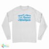Don't Mess With Texas Women Long Sleeve T-Shirt
