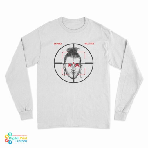 Eminem Killshot Machine Gun Kelly MGK Diss Long Sleeve T-Shirt