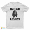 Free Tasha T-Shirt
