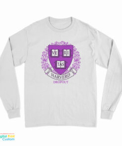 Harvard Dropout Logo Long Sleeve T-Shirt