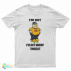 Hideki Naganuma I'm Not I'm Not Horny Tonight T-Shirt