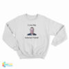 I Love My Estonian Friend Sweatshirt
