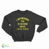 I Witnessed The 13-Second Drive Football Sweatshirt