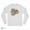 IRC Made Me Gay Long Sleeve T-Shirt