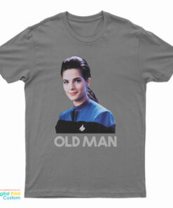 Jadzia Dax Old Man Deep Space Nine T-Shirt