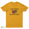 Legalize Marinara T-Shirt