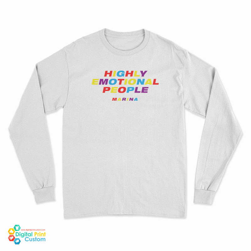 Marina Merch Highly Emotional People Long Sleeve T-Shirt