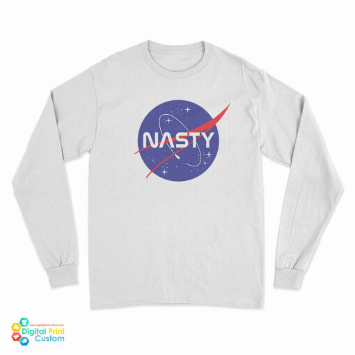 Nasty Nasa Parody Long Sleeve T-Shirt