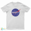 Nasty Nasa Parody T-Shirt