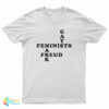 Robin Wood Gays Feminists Mark Freud T-Shirt