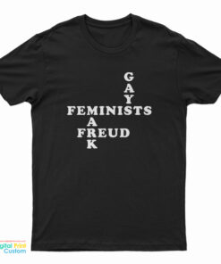 Robin Wood Gays Feminists Mark Freud T-Shirt