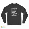 Ronnie Bobby Ricky Mike Ralph And Johnny Long Sleeve T-Shirt