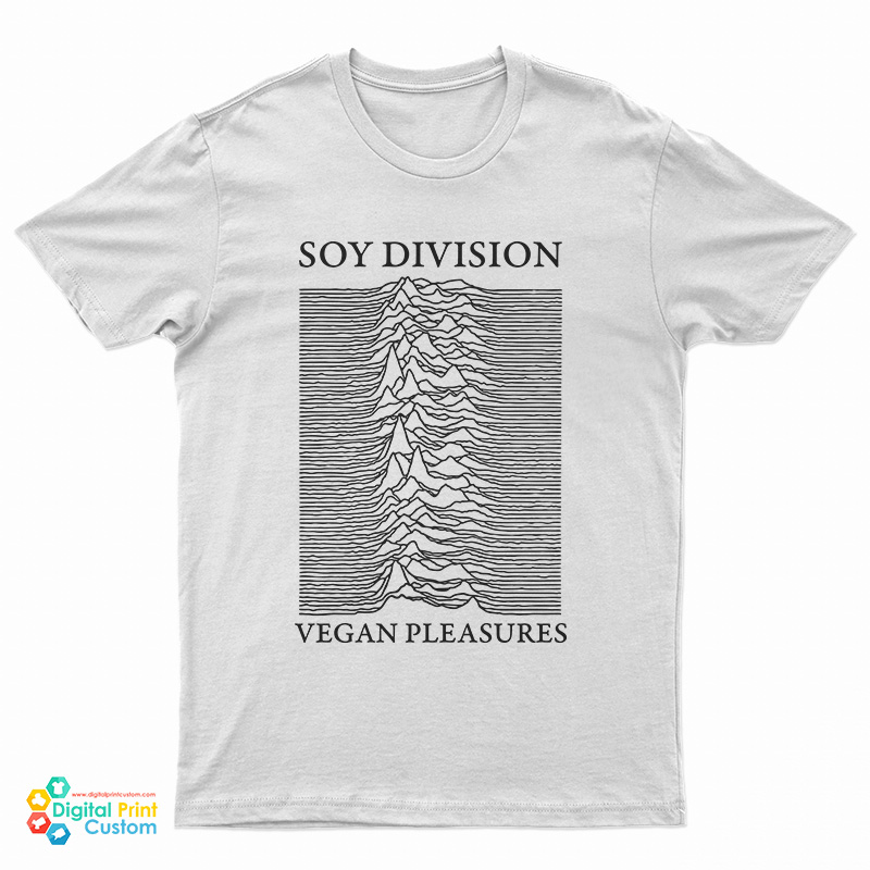 Soy Division Vegan Pleasures T-Shirt