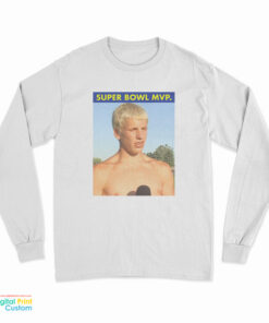 Super Bowl Mvp Long Sleeve T-Shirt