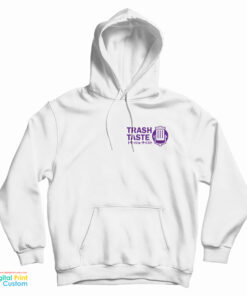 Trash Taste Merch Bakuretsu Hoodie