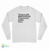 Treguna Mekoides Trecorum Satis Dee Long Sleeve T-Shirt