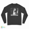 WKUK Trevor Moore Local Sexpot Long Sleeve T-Shirt