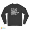 1St King And Barbary Coast And King Henry And Starz Long Sleeve T-Shirt