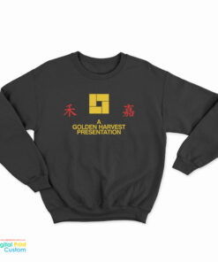 A Golden Harvest Presentation Sweatshirt