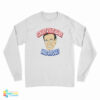 Count That Baby And A Foul Long Sleeve T-Shirt
