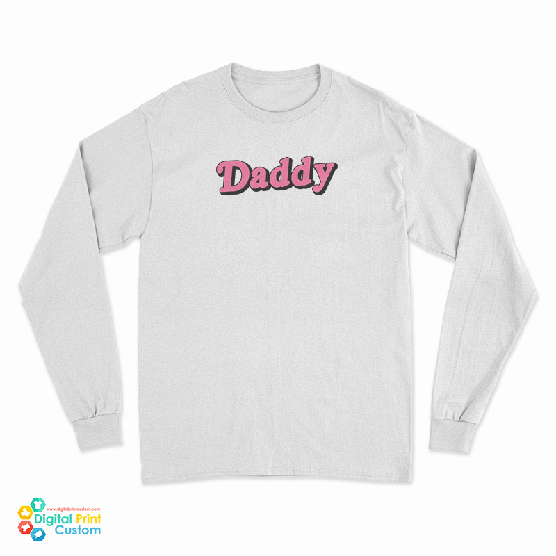 Daddy Funny Long Sleeve T-Shirt