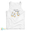 Duck Quack Quack long Tank Top