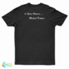George Carlin It Only Hurts When I Think T-Shirt