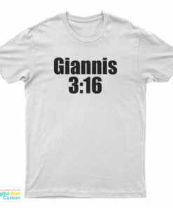 Giannis 3:16 T-Shirt