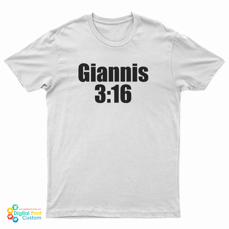 Giannis 3:16 T-Shirt