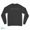 I’d Rather Be Home With My Vibrator Long Sleeve T-Shirt