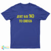 Lindsay Lohan Just Say No To Drugs T-Shirt